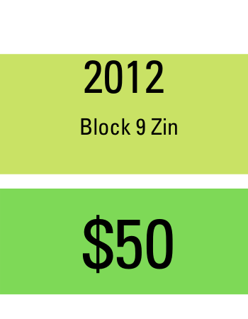 2012 Zin Block 9 Reserve 1